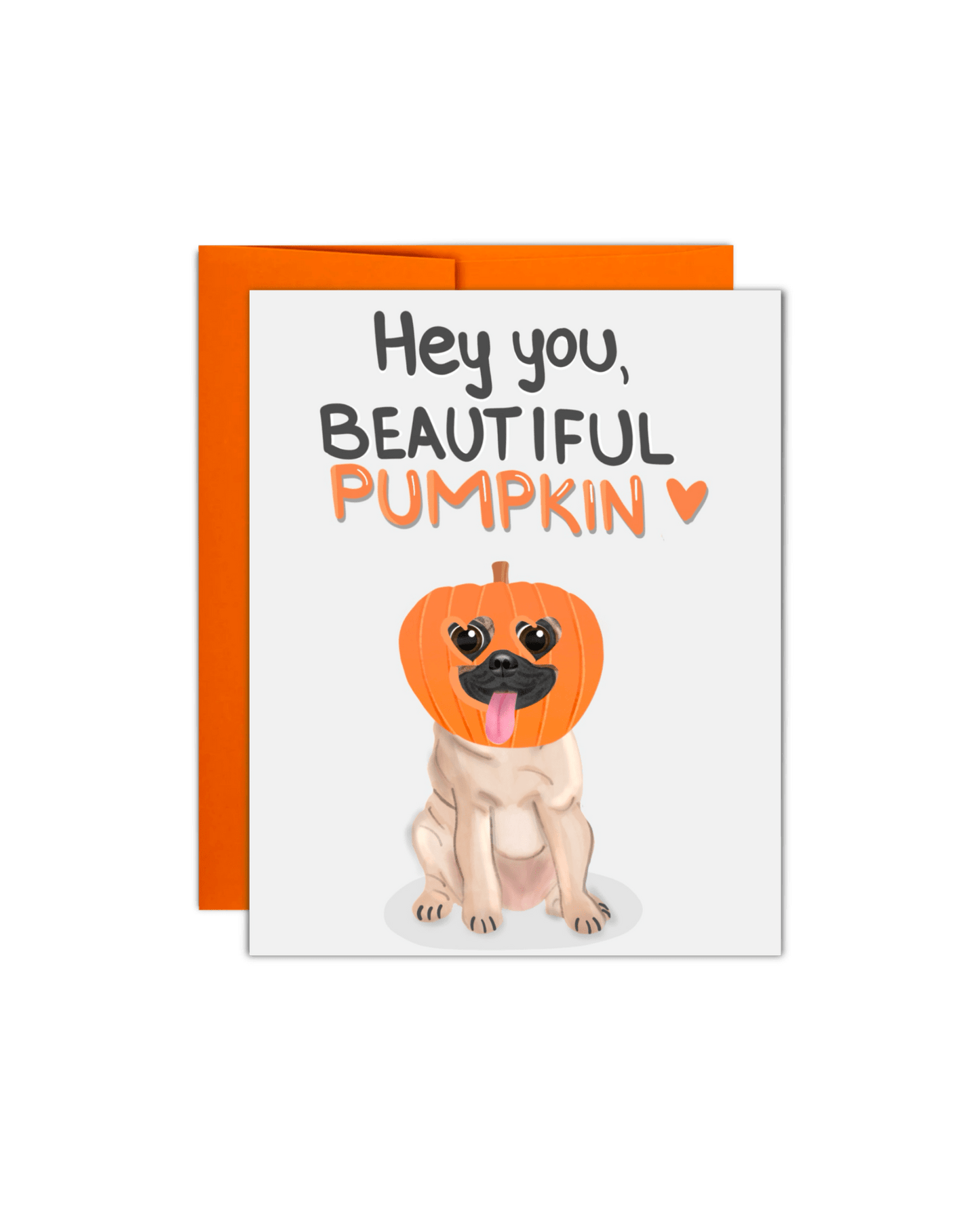 Hey You Beautiful Pumpkin Card - Giordanelli Art