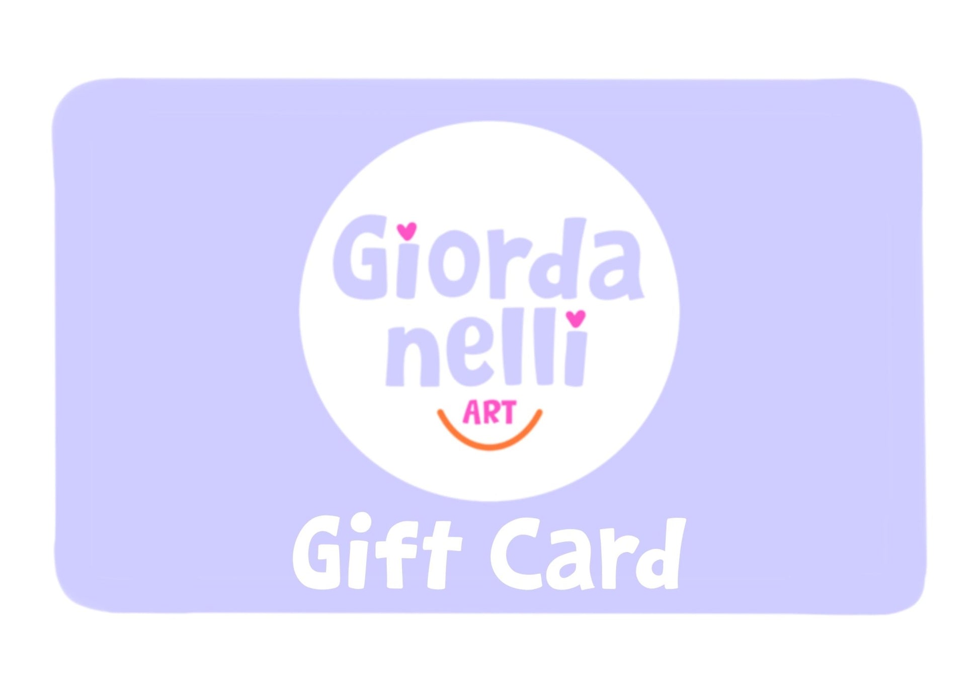 Giordanelli Art Gift Card - Giordanelli Art
