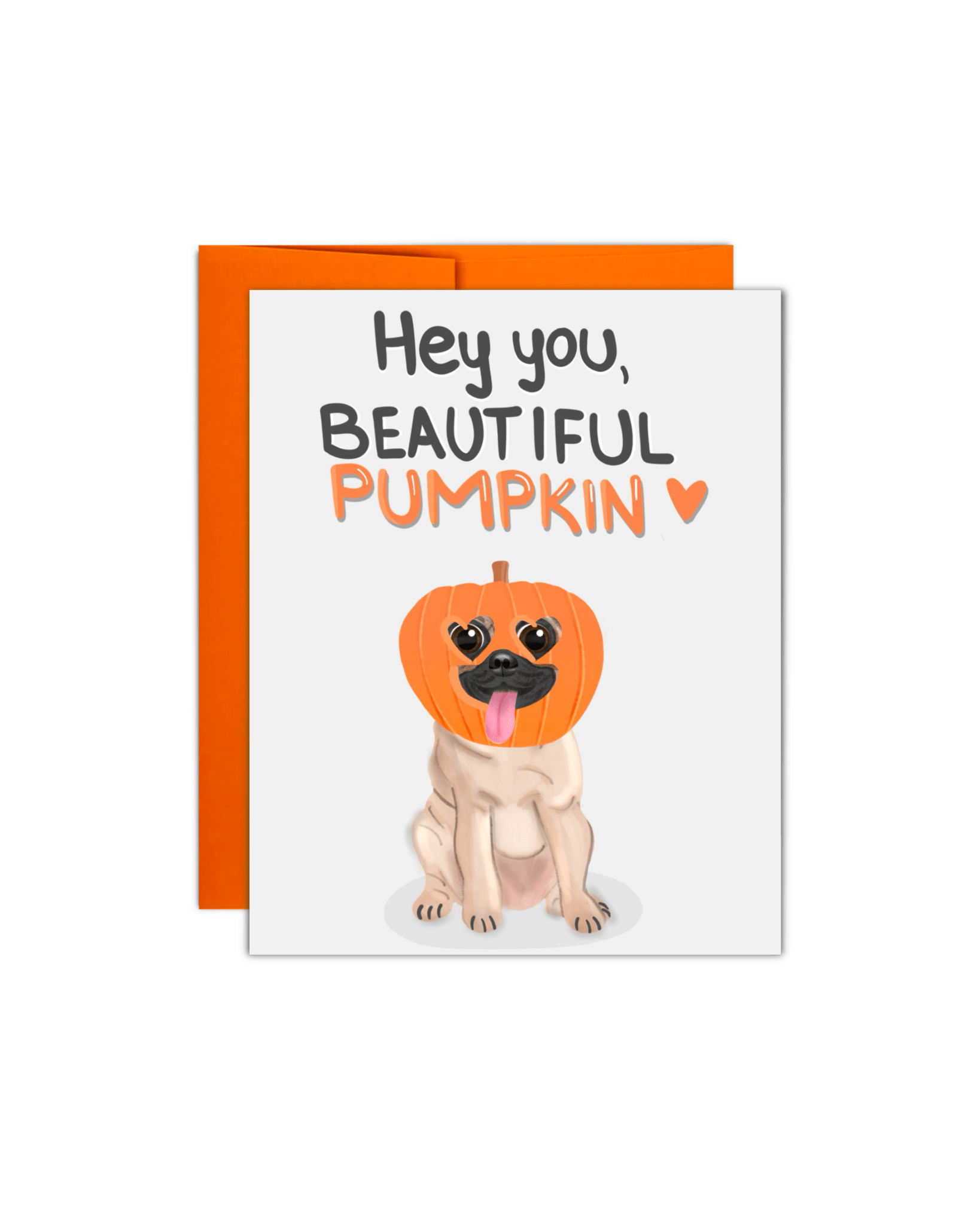 Hey You Beautiful Pumpkin Card - Giordanelli Art