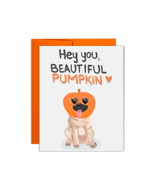 Hey You Beautiful Pumpkin Card - Giordanelli Art