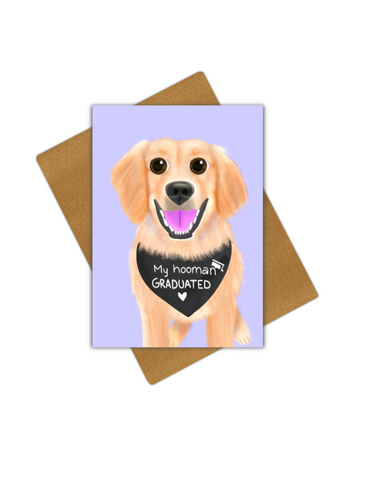 My Hooman Graduated Greeting Card - Giordanelli Art