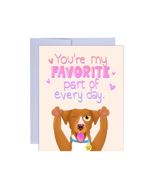 You are My Favorite Part Card - Giordanelli Art